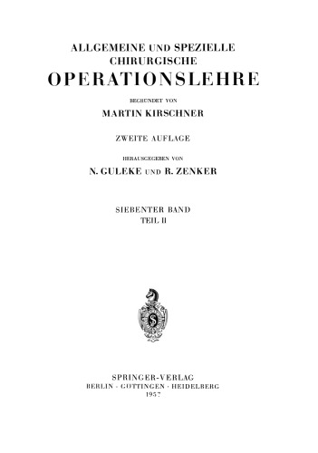 Die Eingriffe bei den Bauchbrüchen: Einschliesslich der Zwerchfellbrüche