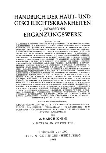 Die Pilzkrankheiten der Haut durch Hefen, Schimmel, Aktinomyceten und Verwandte Erreger
