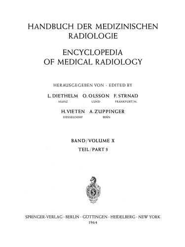 Röntgendiagnostik des Herzens und der Gefässe Teil 3 / Roentgen Diagnosis of the Heart and Blood Vessels Part 3