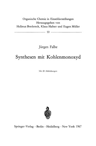 Synthesen mit Kohlenmonoxyd