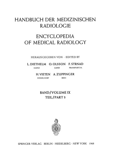 Röntgendiagnostik der Oberen Speise- und Atemwege der Atemorgane und des Mediastinums Teil 3 / Roentgen Diagnosis of the Upper Alimentary Tract and Air Passages, the Respiratory Organs and the Mediastinum Part 3