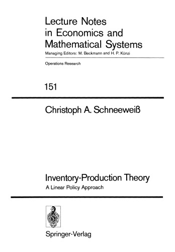 Inventory-Production Theory: A Linear Policy Approach