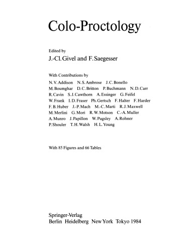 Colo-Proctology: Proceedings of the Anglo-Swiss Colo-Proctology Meeting, Lausanne, May 19/20, 1983