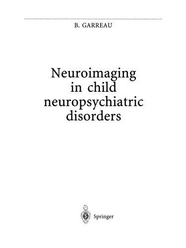 Neuroimaging in child neuropsychiatric disorders