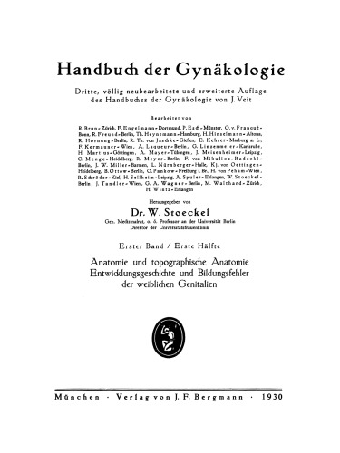 Anatomie und topographische Anatomie, Entwicklungsgeschichte und Bildungsfehler der weiblichen Genitalien