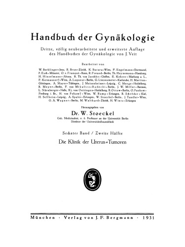 Die Klinik der Uterus- Tumoren