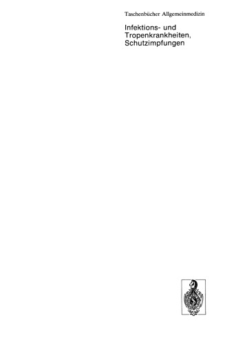 Infektions- und Tropenkrankheiten, Schutzimpfungen
