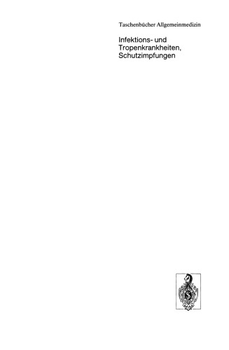 Infektions- und Tropenkrankheiten, Schutzimpfungen