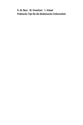 Praktische Tips für die Medizinische Doktorarbeit