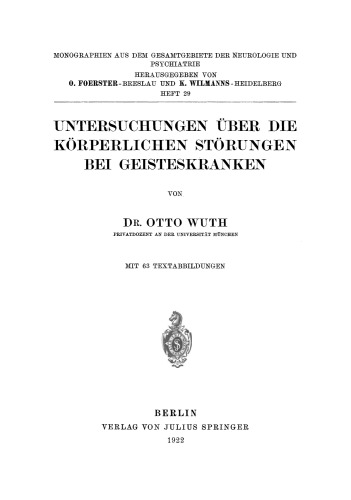Untersuchungen Über die Körperlichen Störungen Bei Geisteskranke