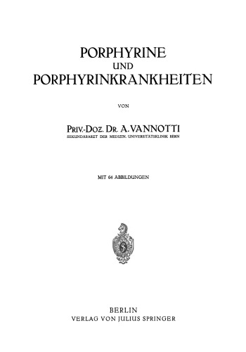Porphyrine und Porphyrinkrankheiten