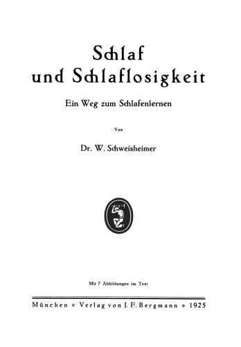 Schlaf und Schlaflosigkeit: Ein Weg zum Schlafenlernen