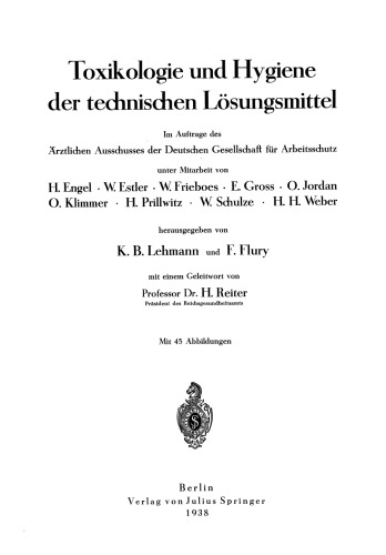 Toxikologie und Hygiene der technischen Lösungsmittel