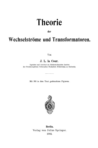 Theorie der Wechselströme und Transformatoren
