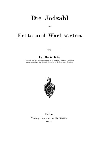 Die Jodzahl der Fette und Wachsarten