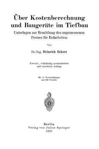 Über Kostenberechnung und Baugeräte im Tiefbau: Unterlagen zur Ermittlung des angemessenen Preises für Erdarbeiten