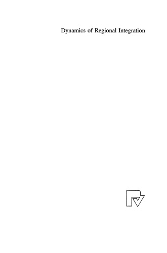 Dynamics of Regional Integration