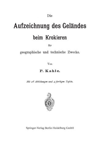Die Aufzeichnung des Geländes beim Krokieren für geographische und technische Zwecke