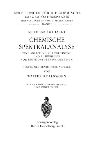 Chemische Spektralanalyse: Eine Anleitung zur Erlernung und Ausführung von Emissions-Spektralanalysen