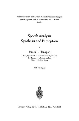 Speech Analysis Synthesis and Perception