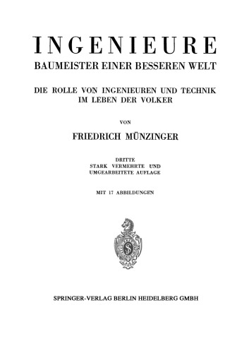 Ingenieure Baumeister Einer Besseren Welt: Die Rolle von Ingenieuren und Technik im Leben der Volker