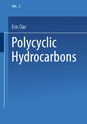 Polycyclic Hydrocarbons: Volume 2