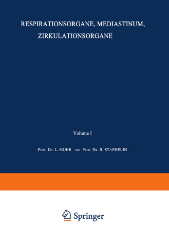 Respirationsorgane — Mediastinum — Zirkulationsorgane