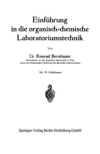 Einführung in die organisch-chemische Laboratoriumstechnik