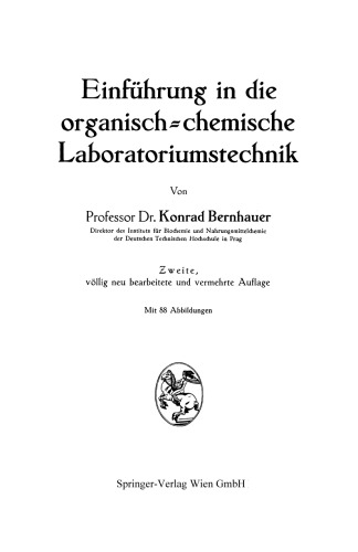 Einführung in die organisch-chemische Laboratoriumstechnik