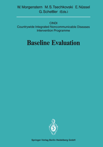Baseline Evaluation: CINDI Countrywide Integrated Noncommunicable Diseases Intervention Programme