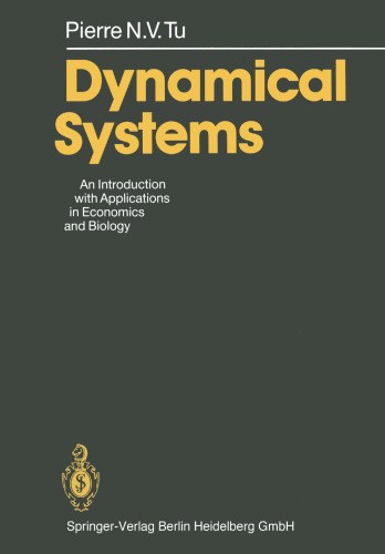 Dynamical Systems: An Introduction with Applications in Economics and Biology
