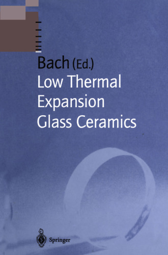 Low Thermal Expansion Glass Ceramics