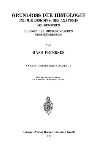 Grundriss der Histologie und Mikroskopischen Anatomie des Menschen: Biologie der Mikroskopischen Grössenordnung