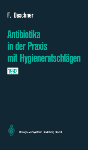 Antibiotika in der Praxis mit Hygieneratschlägen
