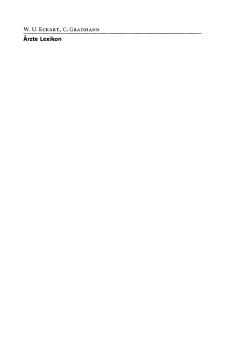Ärzte Lexikon: Von der Antike bis zur Gegenwart