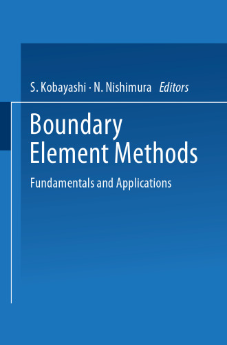 Boundary Element Methods: Fundamentals and Applications