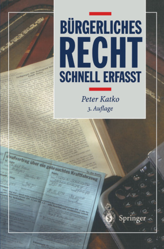 Bürgerliches Recht: Schnell erfaßt
