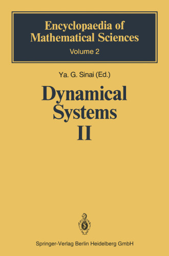 Dynamical Systems II: Ergodic Theory with Applications to Dynamical Systems and Statistical Mechanics