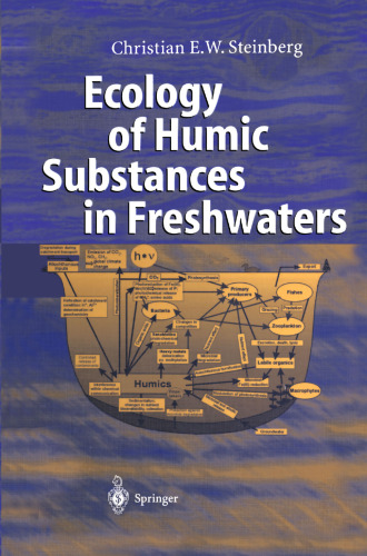 Ecology of Humic Substances in Freshwaters: Determinants from Geochemistry to Ecological Niches