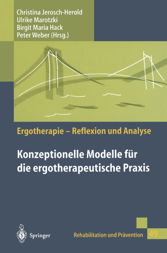 Konzeptionelle Modelle für die ergotherapeutische Praxis
