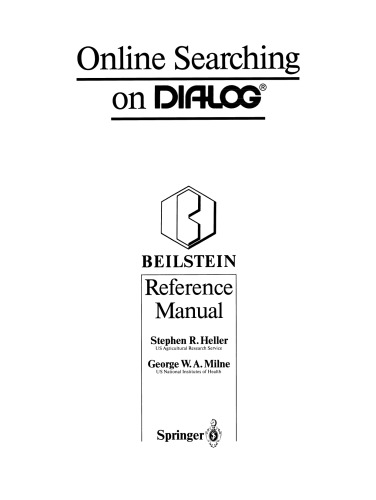 Online Searching on DIALOG® : Beilstein Reference Manual
