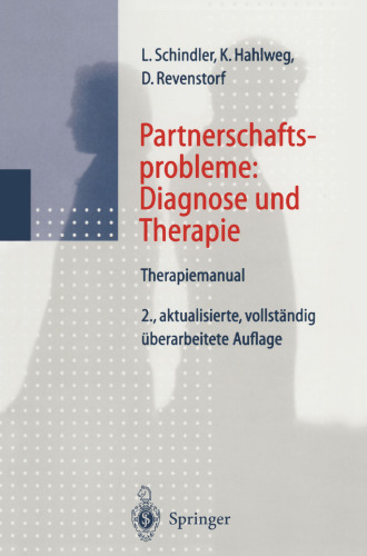 Partnerschaftsprobleme: Diagnose und Therapie: Therapiemanual
