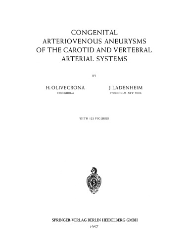 Congenital Arteriovenous Aneurysms of the Carotid and Vertebral Arterial Systems