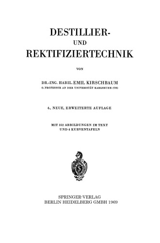 Destillier- und Rektifiziertechnik