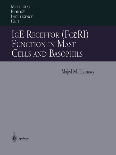 IgE Receptor (FcεRI) Function in Mast Cells and Basophils