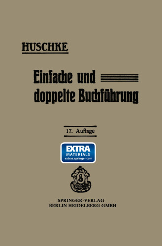 Leitfaden für den praktischen Unterricht in der Einfachen und Doppelten Buchführung