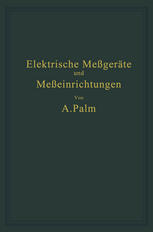 Elektrische Meßgeräte und Meßeinrichtungen