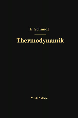Einführung in die Technische Thermodynamik und in die Grundlagen der chemischen Thermodynamik