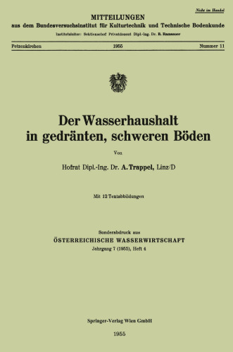 Der Wasserhaushalt in gedränten, schweren Böden