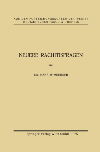 Neuere Rachitisfragen